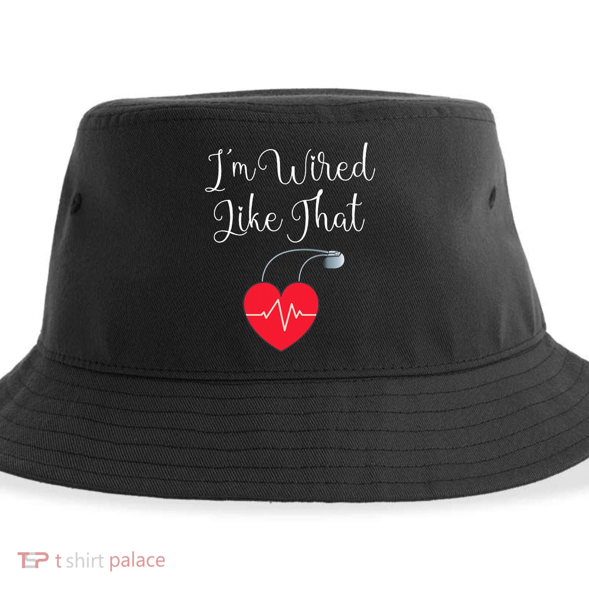 Pacemaker Funny ICD Surgery Gift Im Wired Like That Sustainable Bucket Hat
