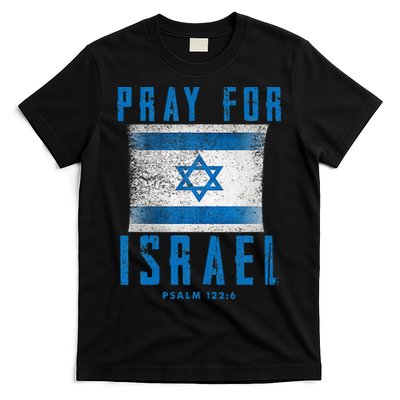 Pray for Israel Psalm 122 6 Israel Flag T-Shirt