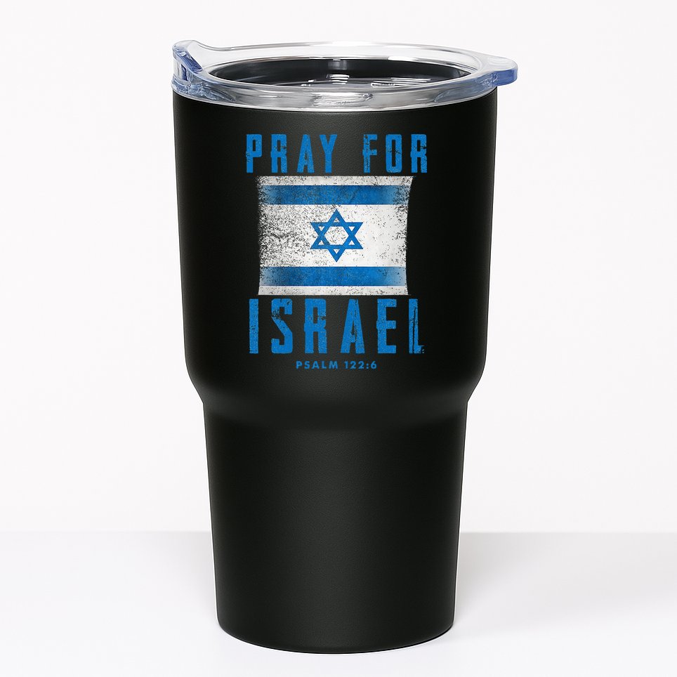 Pray for Israel Psalm 122 6 Israel Flag Tumbler
