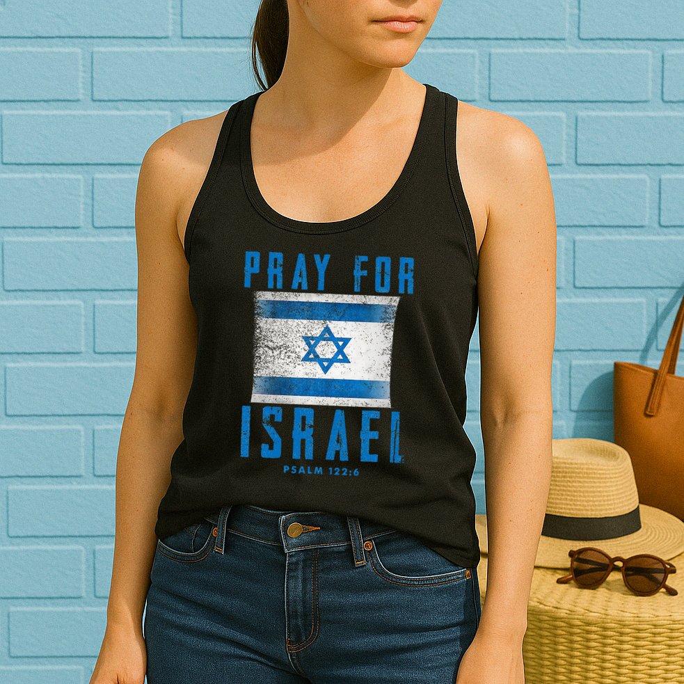 Pray for Israel Psalm 122 6 Israel Flag Womens Tank Top