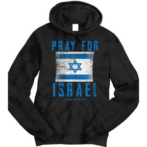 Pray for Israel Psalm 122 6 Israel Flag Tie Dye Hoodie