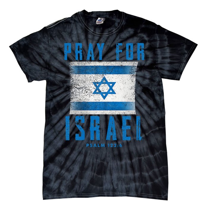 Pray for Israel Psalm 122 6 Israel Flag Tie-Dye T-Shirt