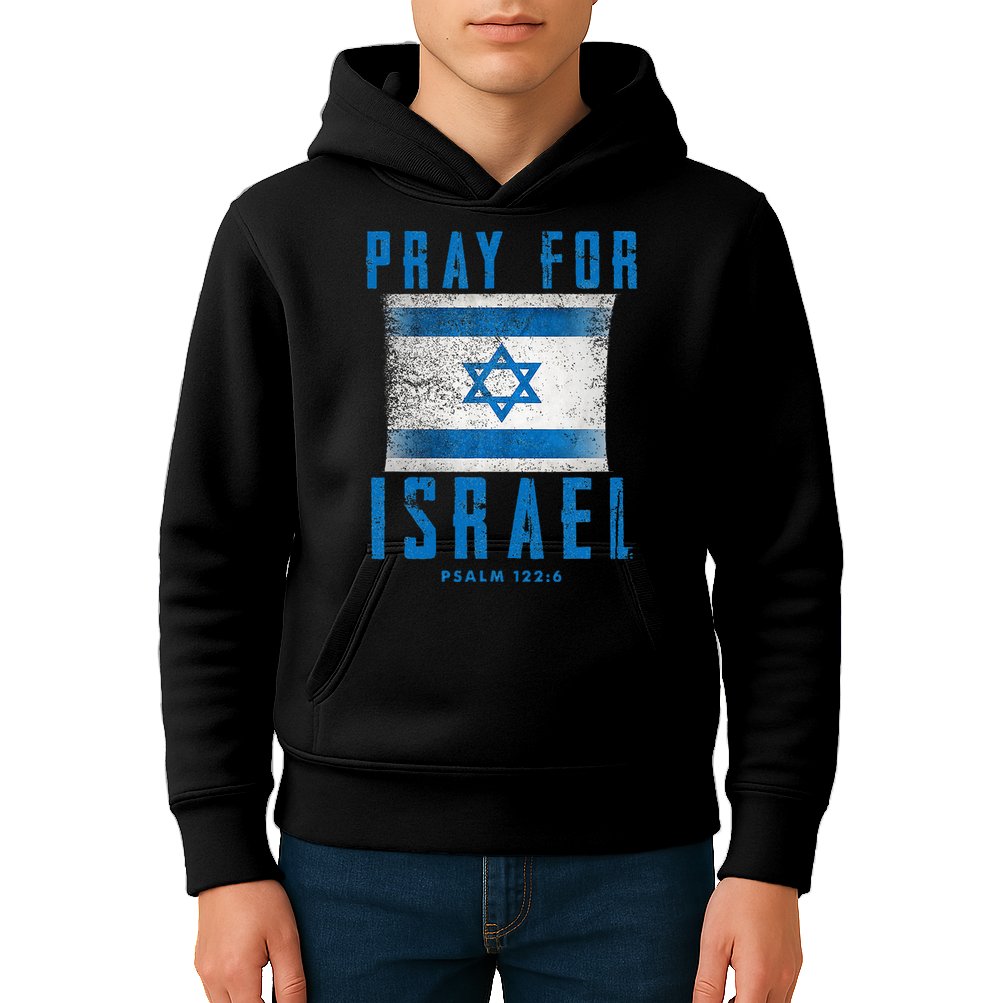 Pray for Israel Psalm 122 6 Israel Flag Kids Hoodie
