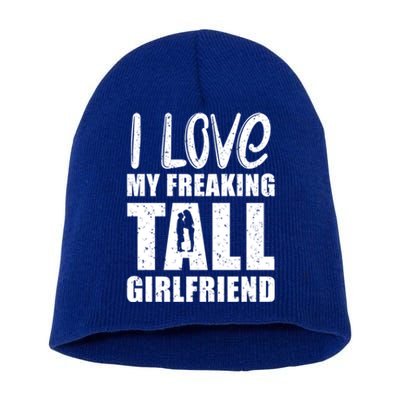 Proud Friend I Love My Freaking Tall Friend Valentine Gift Short Acrylic Beanie