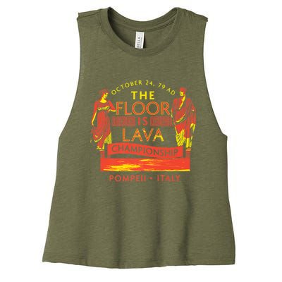 Pompeii Floor Is Lava Championship Natural Disaster Italy Women's Racerback Cropped Tank