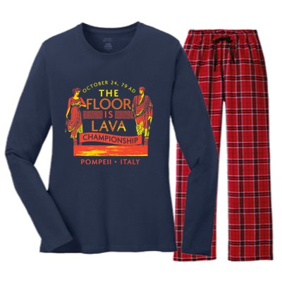 Pompeii Floor Is Lava Championship Natural Disaster Italy Women's Long Sleeve Flannel Pajama Set 