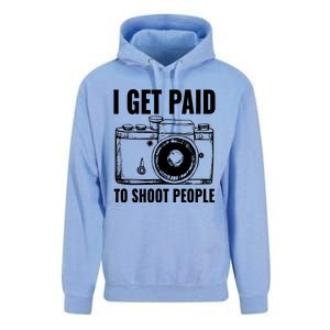 Photography Funny I Get Paid To Shoot People Unisex Surf Hoodie