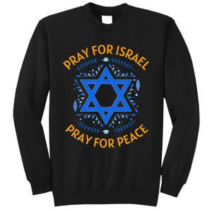 Pray For Israel Peace Sweatshirt