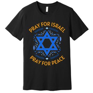 Pray For Israel Peace Premium T-Shirt