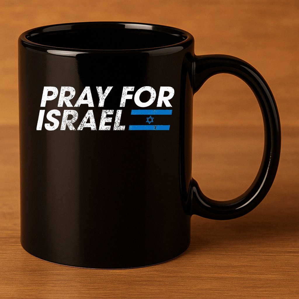 Pray for Israel Psalm 122 6 Israel Flag Christian Inspiring 11oz C Handle Ceramic Mug