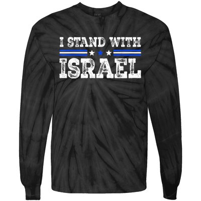 Pray For Israel I Stand With Israel Jewish Heritage Israeli Tie-Dye Long Sleeve Shirt