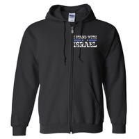 Pray For Israel I Stand With Israel Jewish Heritage Israeli Full Zip Hoodie