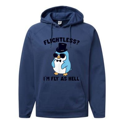 Penguin Flightless I’M Fly As Hell Performance Fleece Hoodie