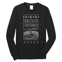 Paddle Faster I Hear Banjos Ugly Canoeing Christmas Sweater Gift Long Sleeve Shirt