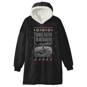 Paddle Faster I Hear Banjos Ugly Canoeing Christmas Sweater Gift Hooded Wearable Blanket