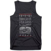 Paddle Faster I Hear Banjos Ugly Canoeing Christmas Sweater Gift Tank Top