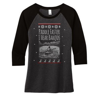 Paddle Faster I Hear Banjos Ugly Canoeing Christmas Sweater Gift Women's Tri-Blend 3/4-Sleeve Raglan Shirt