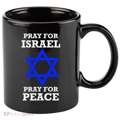 Pray For Israel Peace 11oz C Handle Ceramic Mug