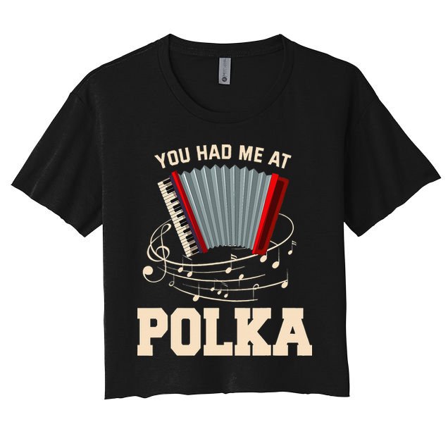 Polka Funny I Love Polka Music Polka Lover Gift Crop Top
