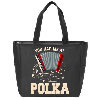 Polka Funny I Love Polka Music Polka Lover Gift Zip Tote Bag