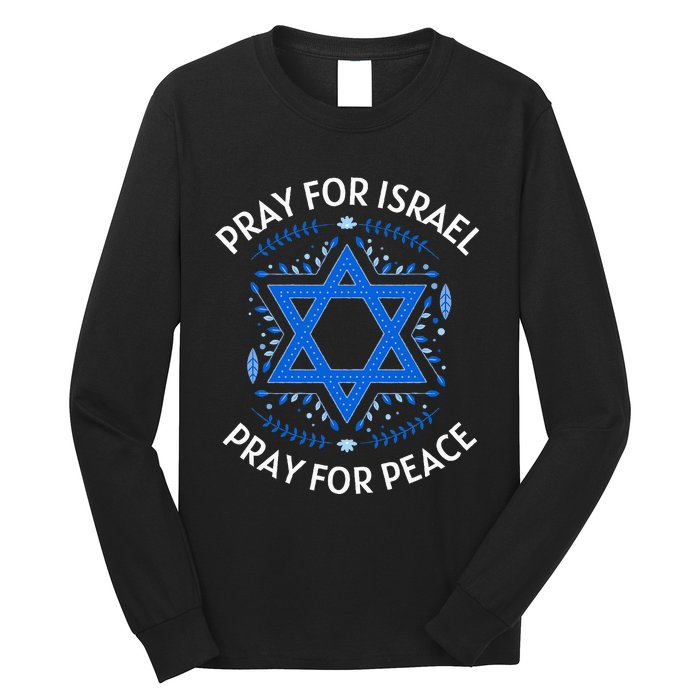 Pray For Israel Peace funny israel pride Long Sleeve Shirt