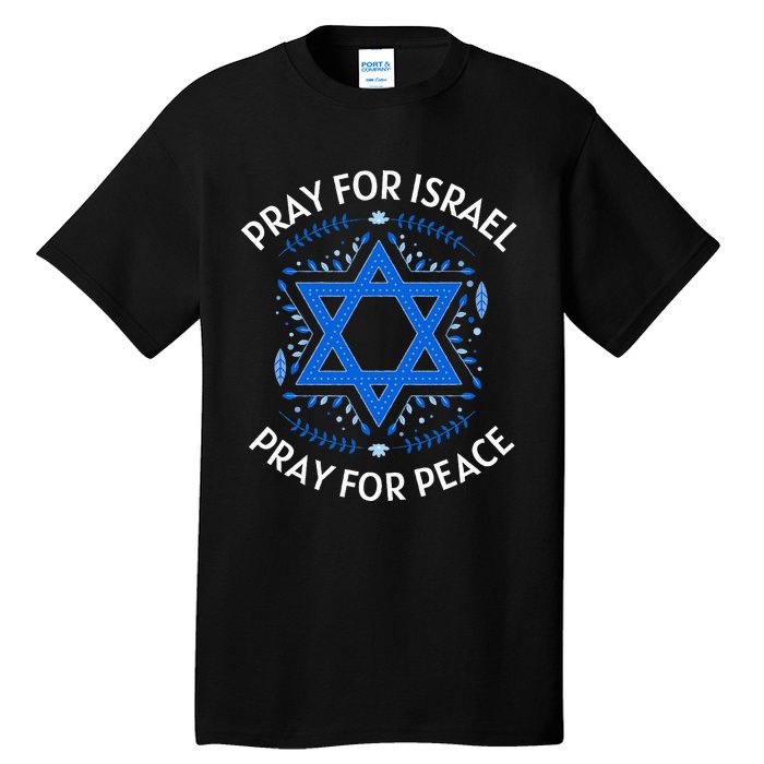 Pray For Israel Peace funny israel pride Tall T-Shirt