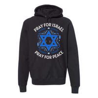 Pray For Israel Peace funny israel pride Premium Hoodie