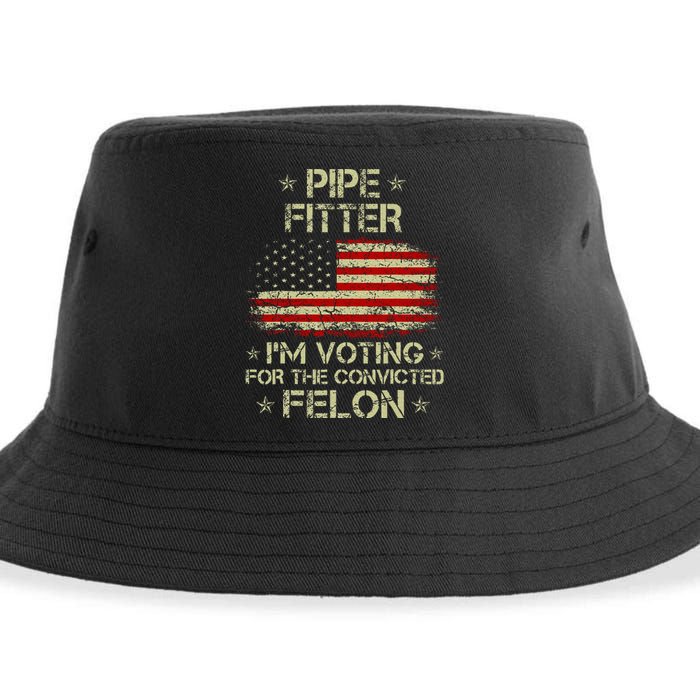 Pipe Fitter IM Voting For The Convicted Felon Sustainable Bucket Hat