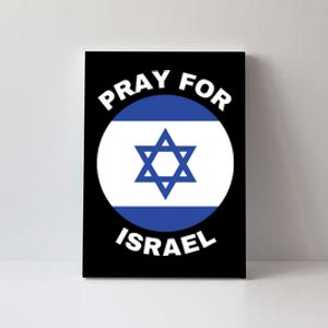 Pray For Israel Flag I Stand With Israel Support Israel Canvas