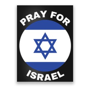 Pray For Israel Flag I Stand With Israel Support Israel Poster