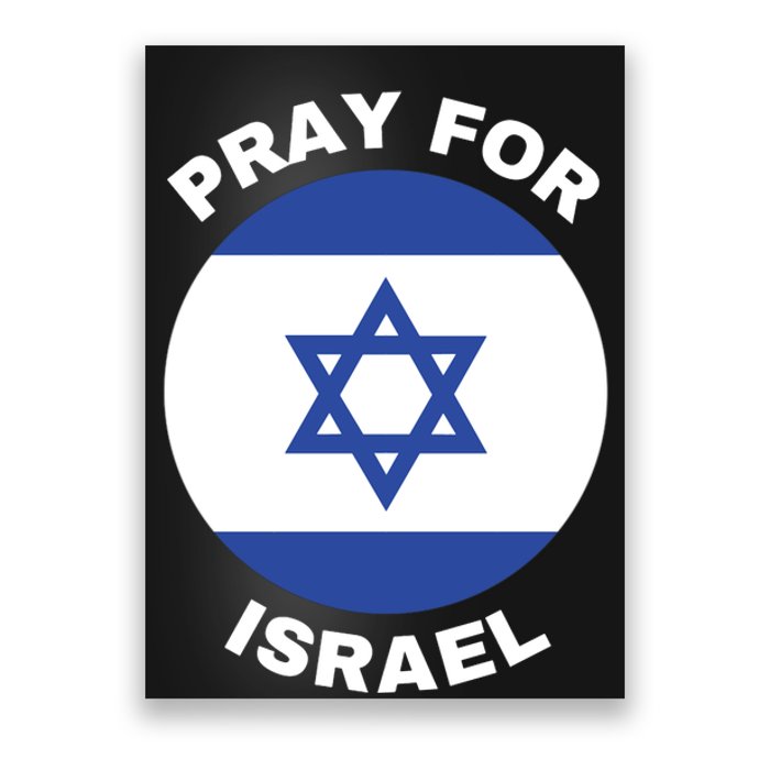 Pray For Israel Flag I Stand With Israel Support Israel Poster