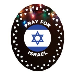 Pray For Israel Flag I Stand With Israel Support Israel Ceramic Oval Ornament