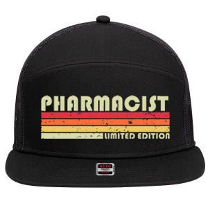 PHARMACIST Funny Job Title Profession Birthday Worker Idea 7 Panel Mesh Trucker Snapback Hat