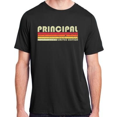 Principal Funny Job Title Profession Birthday Worker Idea Adult ChromaSoft Performance T-Shirt