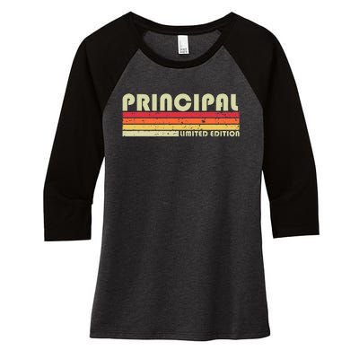 Principal Funny Job Title Profession Birthday Worker Idea Women's Tri-Blend 3/4-Sleeve Raglan Shirt