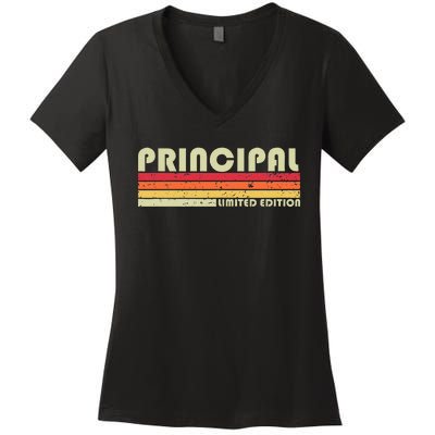 Principal Funny Job Title Profession Birthday Worker Idea Women's V-Neck T-Shirt