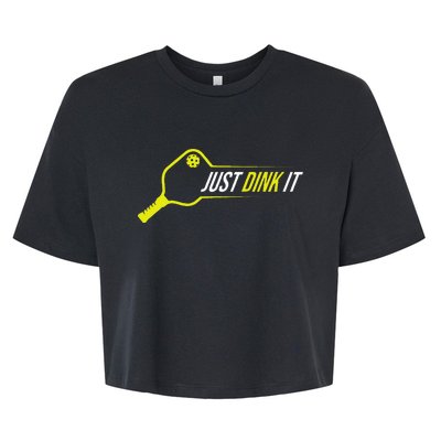 Pickleball  Funny Just Dink It Pickleball Bella+Canvas Jersey Crop Tee