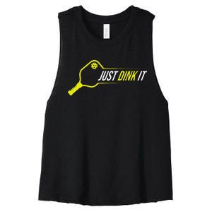 Pickleball  Funny Just Dink It Pickleball Women's Racerback Cropped Tank