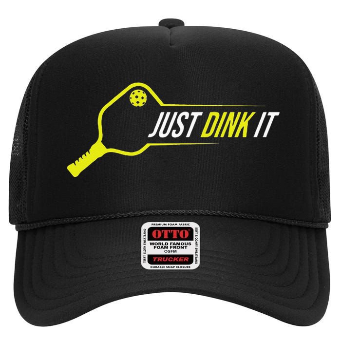 Pickleball Funny Just Dink It Pickleball Men Women High Crown Mesh Back Trucker Hat