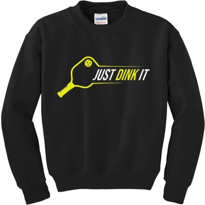 Pickleball Funny Just Dink It Pickleball Men Women Kids Sweatshirt