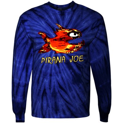 Pirana Fish Joe Funny Fishing Gift Tie-Dye Long Sleeve Shirt