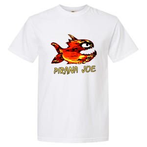 Pirana Fish Joe Funny Fishing Gift Garment-Dyed Heavyweight T-Shirt