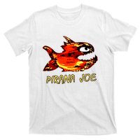 Pirana Fish Joe Funny Fishing Gift T-Shirt