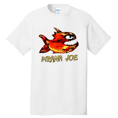 Pirana Fish Joe Funny Fishing Gift Tall T-Shirt