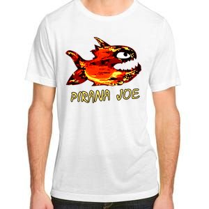 Pirana Fish Joe Funny Fishing Gift Adult ChromaSoft Performance T-Shirt