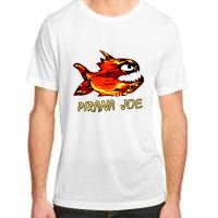 Pirana Fish Joe Funny Fishing Gift Adult ChromaSoft Performance T-Shirt