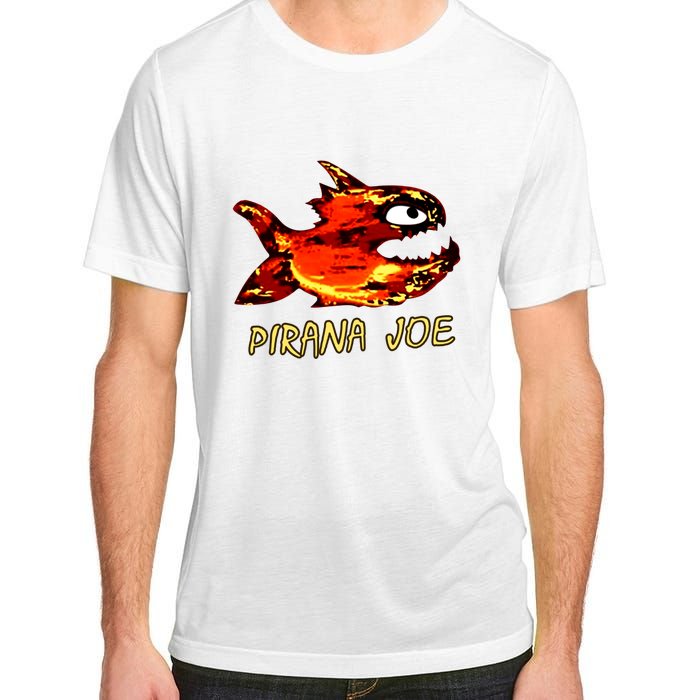 Pirana Fish Joe Funny Fishing Gift Adult ChromaSoft Performance T-Shirt