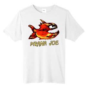 Pirana Fish Joe Funny Fishing Gift Tall Fusion ChromaSoft Performance T-Shirt