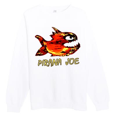 Pirana Fish Joe Funny Fishing Gift Premium Crewneck Sweatshirt