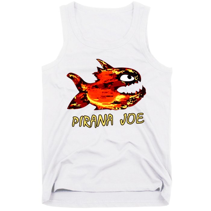 Pirana Fish Joe Funny Fishing Gift Tank Top